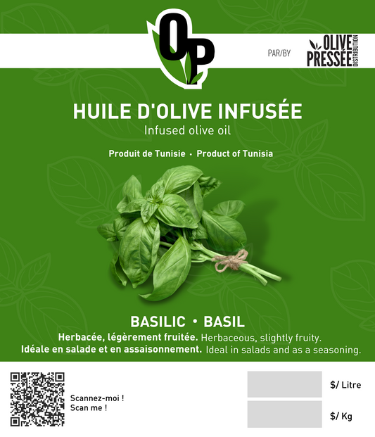 HUILE D'OLIVE EXTRA VIERGE INFUSÉE AU BASILIC OLIVE PRESSÉE / OLIVE PRESSÉE BASIL INFUSED EXTRA VIRGIN OLIVE OIL