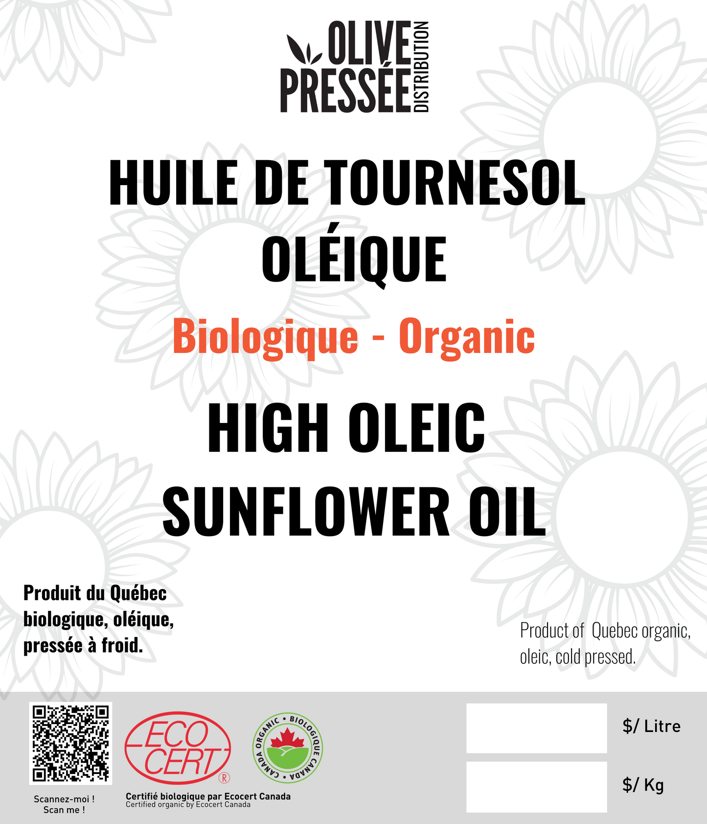 HUILE DE TOURNESOL OLÉIQUE BIOLOGIQUE  /  ORGANIC OLEIC SUNFLOWER OIL